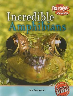 Book cover for Incredible Amphibians