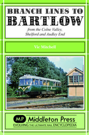 Cover of Branch Lines to Bartlow