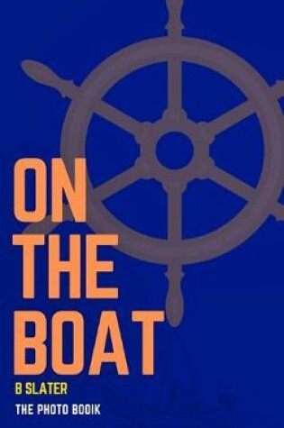 Cover of On the Boat