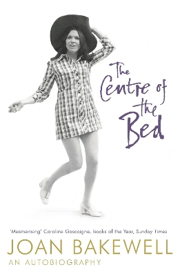 Book cover for The Centre of the Bed: An Autobiography