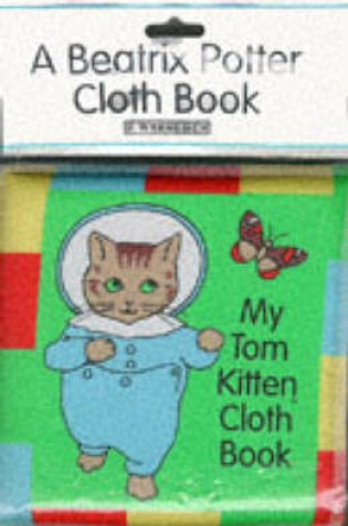 Cover of My Tom Kitten Cloth Book