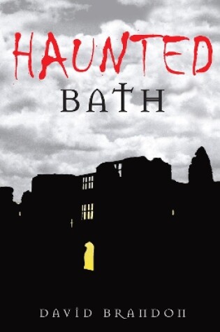 Cover of Haunted Bath