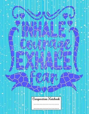 Book cover for Inhale Courage Exhale Fear