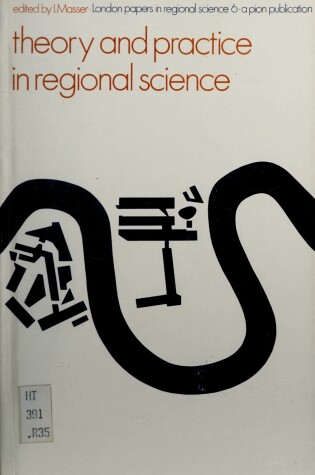 Cover of Theory and Practice in Regional Science