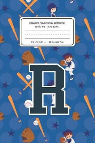 Cover of Primary Composition Notebook Grades K-2 Story Journal R