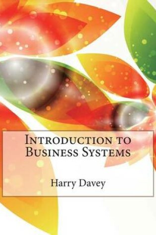 Cover of Introduction to Business Systems
