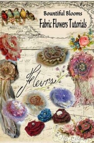 Cover of Fabric Flower Tutorials