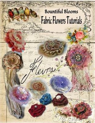 Book cover for Fabric Flower Tutorials