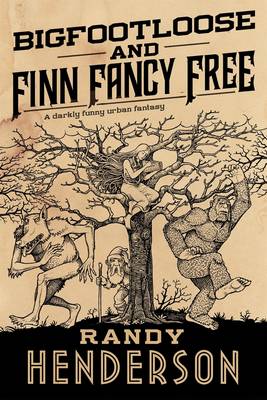 Cover of Bigfootloose and Finn Fancy Free