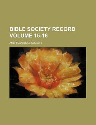 Book cover for Bible Society Record Volume 15-16