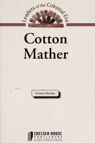 Cover of Cotton Mather (Leaders of the Colonial Era)