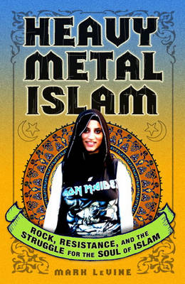 Book cover for Heavy Metal Islam