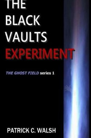 Cover of The Black Vaults Experiment