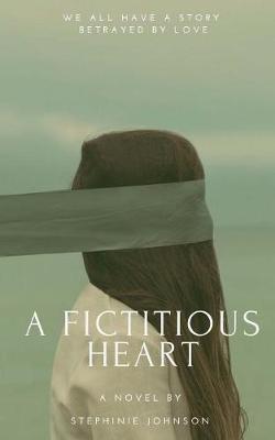 Book cover for A Fictitious Heart