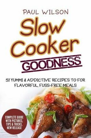 Cover of Slow Cooker Goodness