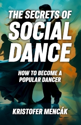 Book cover for The Secrets of Social Dance
