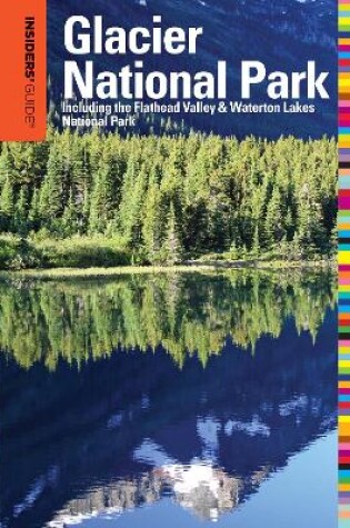 Cover of Insiders' Guide (R) to Glacier National Park