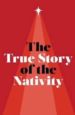 Book cover for The True Story of the Nativity (Ats) (Pack of 25)