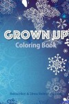 Book cover for Grown Up Coloring Book 13