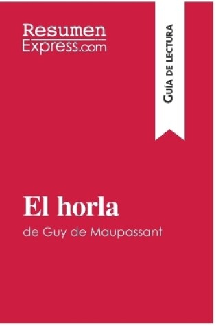 Cover of El horla de Guy de Maupassant (Guía de lectura)