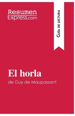 Book cover for El horla de Guy de Maupassant (Guía de lectura)