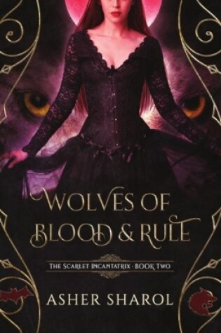 Cover of Wolves of Blood and Rule