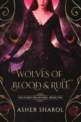 Book cover for Wolves of Blood and Rule