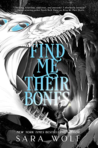 Book cover for Find Me Their Bones