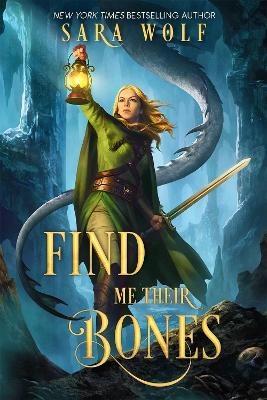 Book cover for Find Me Their Bones