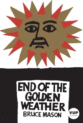 Book cover for The End of the Golden Weather