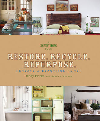 Book cover for Restore. Recycle. Repurpose.