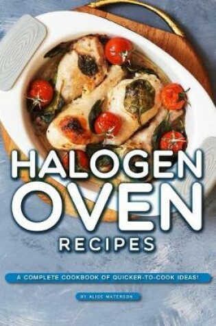 Cover of Halogen Oven Recipes