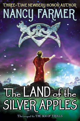 Book cover for The Land of the Silver Apples