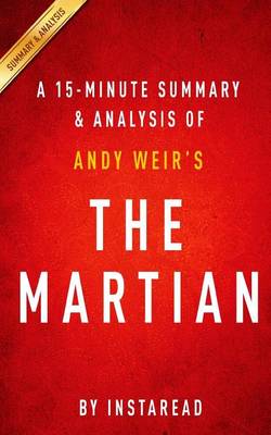 Book cover for A 15-Minute Summary & Analysis of Andy Weir's the Martian