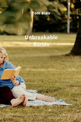 Book cover for Unbreakable Bonds