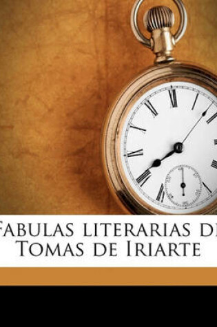 Cover of Fabulas Literarias de Tomas de Iriarte