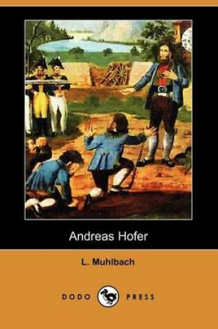 Cover of Andreas Hofer (Dodo Press)
