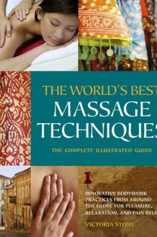 Cover of The World's Best Massage Techniques