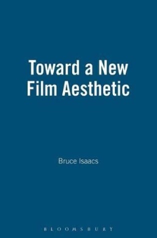 Cover of Toward a New Film Aesthetic