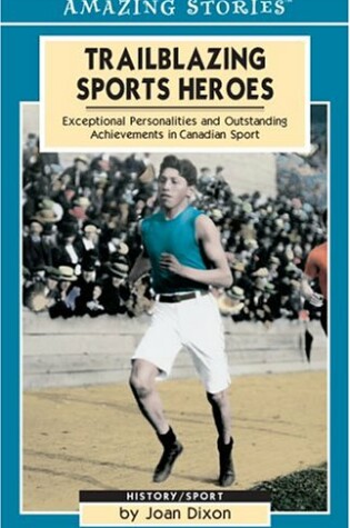 Cover of Trailblazing Sports Heroes