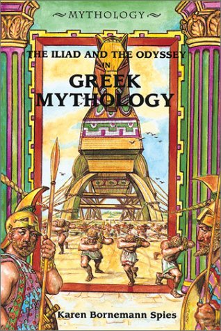 Book cover for The Iliad and the Odyssey in Greek Mythology