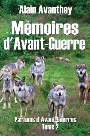 Cover of Memoires d'Avant-Guerre