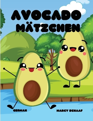 Book cover for Avocado Mätzchen (German) Avocado Antics