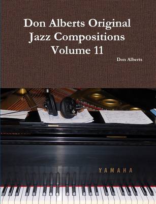 Book cover for Don Alberts Original Jazz Compositions Volume 11