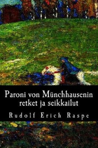 Cover of Paroni von Münchhausenin retket ja seikkailut