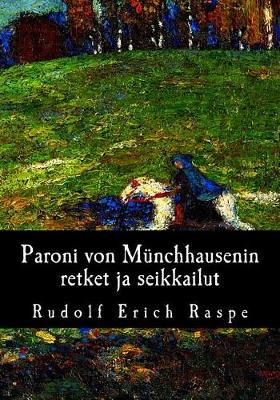 Book cover for Paroni von Münchhausenin retket ja seikkailut