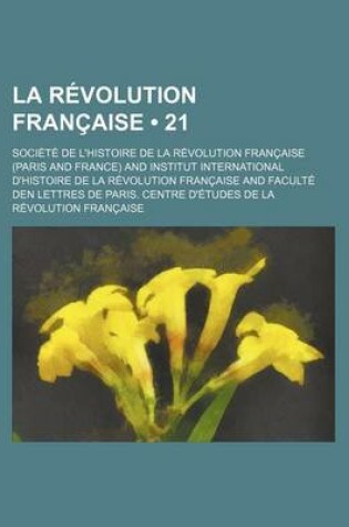 Cover of La Revolution Francaise (21 )