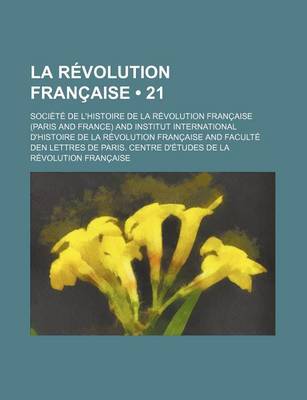 Book cover for La Revolution Francaise (21 )