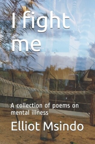 Cover of I fight me