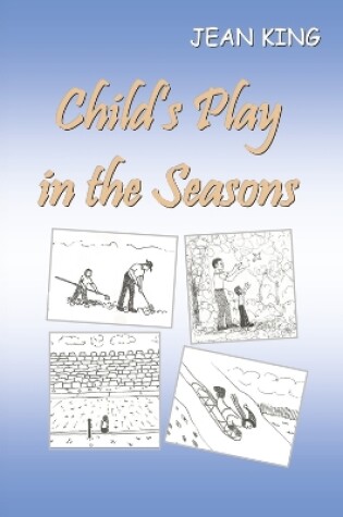 Cover of Child's Play in the Seasons